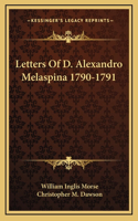 Letters Of D. Alexandro Melaspina 1790-1791
