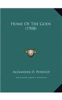 Home Of The Gods (1908)