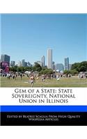 Gem of a State: State Sovereignty, National Union in Illinois