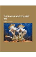 The Living Age Volume 285