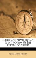 Esther and Ahasuerus