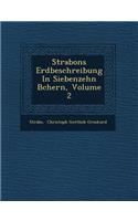 Strabons Erdbeschreibung in Siebenzehn B Chern, Volume 2