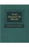 Trait Succinct de Morale