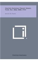 United Nations Treaty Series, V224, No. 3066-3080, 1955