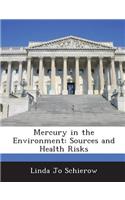 Mercury in the Environment