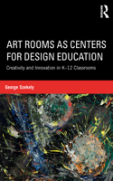 Art Rooms as Centers for Design Education