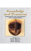 Knowledge & Discourse: Towards an Ecology of Language(Language In Social Life)
