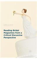 Reading Bridal Magazines from a Critical Discursive Perspective