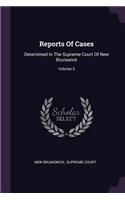Reports of Cases