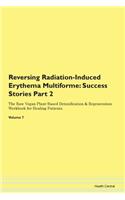 Reversing Radiation-Induced Erythema Mul
