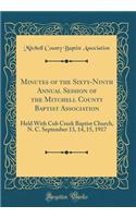 Minutes of the Sixty-Ninth Annual Session of the Mitchell County Baptist Association