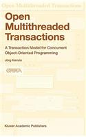 Open Multithreaded Transactions