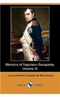 Memoirs of Napoleon Bonaparte, Volume IX (Dodo Press)