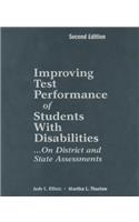 Improving Test Performance of Students With Disabilities...On District and State Assessments