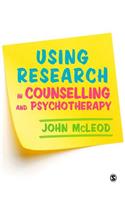 Using Research in Counselling and Psychotherapy