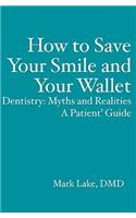 How to Save Your Smile and Your Wallet