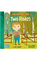 Little Poet Robert Frost: Two Roads