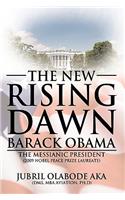 New Rising Dawn Barack Obama