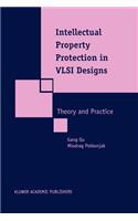 Intellectual Property Protection in VLSI Designs: Theory and Practice