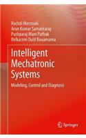 Intelligent Mechatronic Systems