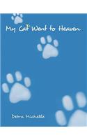 My Cat Went to Heaven