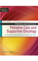 Principles and Practice of Palliative Care and Supportive Oncology