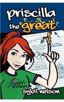 Priscilla the Great