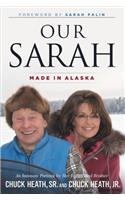 Our Sarah: Made in Alaska