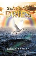 Sea Never Dries