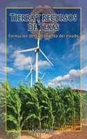 Tierra Y Recursos de Texas (the Land and Resources of Texas): Shaping the Growth of the State