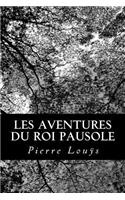 Les aventures du roi Pausole