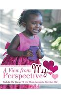 View from My Perspective: The Photo Journal of a Two-Year-Old