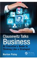 Clausewitz Talks Business