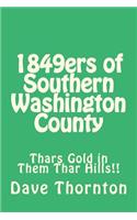1849ers of Southern Washington County