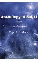 Anthology of Sci-Fi V22, the Pulp Writers - Capt S. P. Meek