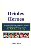 Orioles Heroes