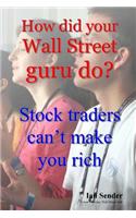 How did your Wall Street guru do?