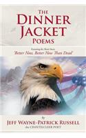 Dinner Jacket Poems