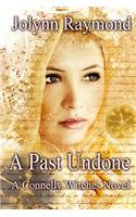 Connelly Witches... A Past Undone