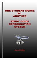 One Student Nurse to Another Reproduction System