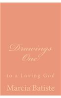 Drawings One