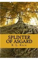 Splinter of Asgard: Part I: The Cost of Magic