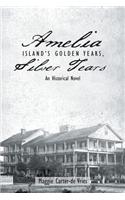 Amelia Island's Golden Years, Silver Tears