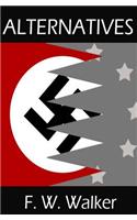 Alternatives: A Wormhole Evolution Story