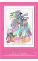 Zillas and Princesses