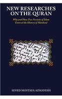 New Researches on the Quran