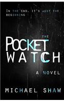 The Pocket Watch: (English)