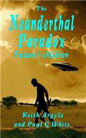 Neanderthal Paradox
