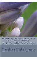 Dissertation Requirements for Master's Degree: God's Master Plan(English)