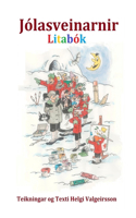 Jólasveinarnir Litabók.: litabók